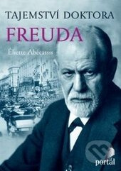 Tajemství doktora Freuda - Éliette Abécassis