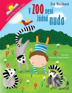 V zoo není žádná nuda - Eva Horáková
