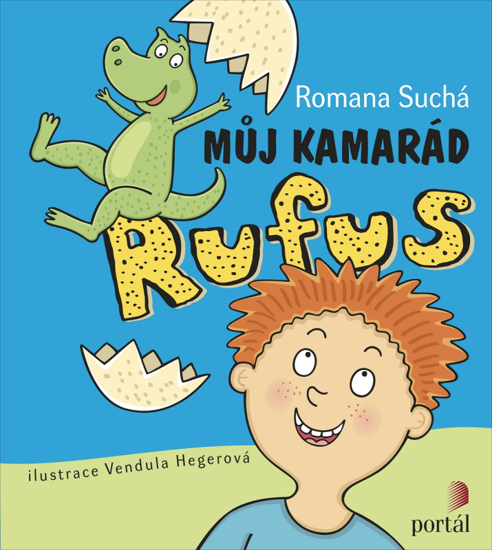 Můj kamarád Rufus - Romana Suchá
