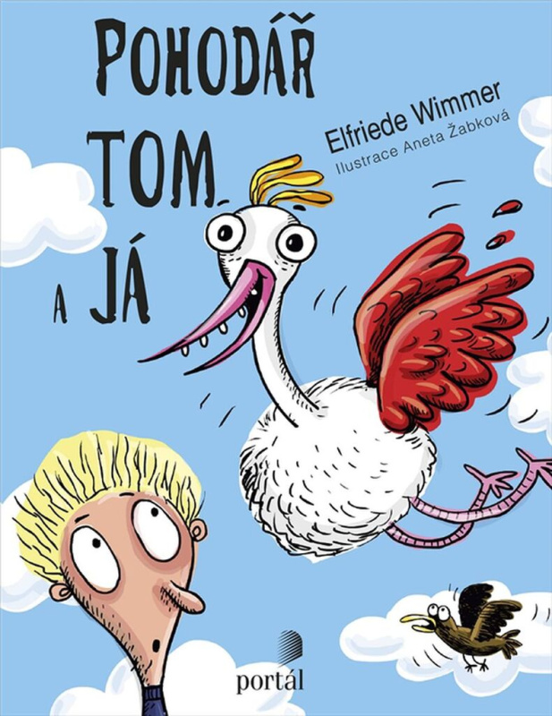 Pohodář Tom a já - Elfriede Wimmer