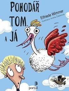 Pohodář Tom a já - Elfriede Wimmer