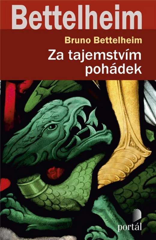 Za tajemstvím pohádek - Bruno Bettelheim