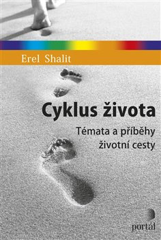 Cyklus života - Erel Shalit