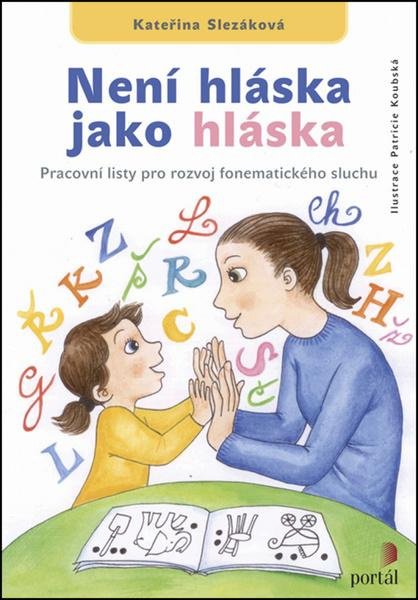 Není hláska jako hláska - Kateřina Slezáková