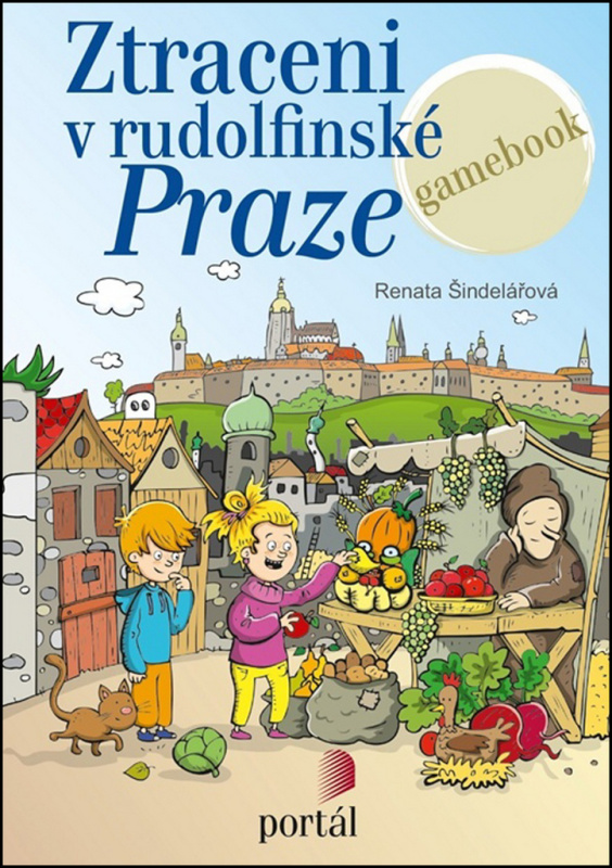 Ztraceni v rudolfínské Praze - Renata Šindelářová