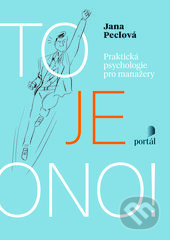 To je ono! - Jana Peclová