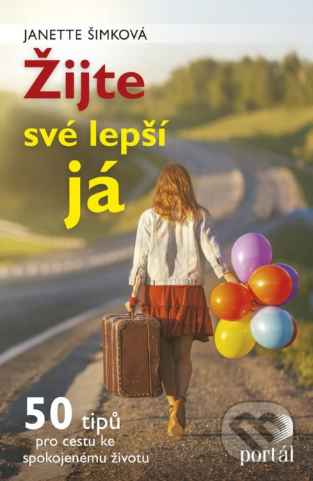 Žijte své lepší já - Janette Šimková