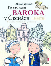 Po stopách baroka v Čechách - Martin Bedřich