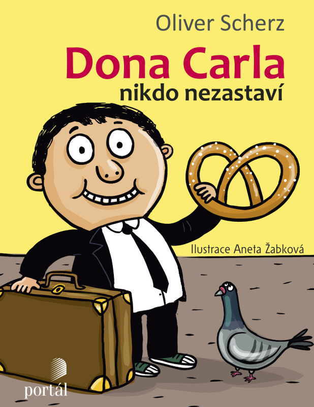 Dona Carla nikdo nezastaví - Oliver Scherz