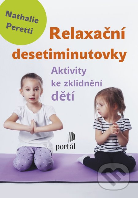 Relaxační desetiminutovky - Nathalie Peretti