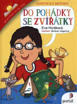Do pohádky se zvířátky - Eva Horáková