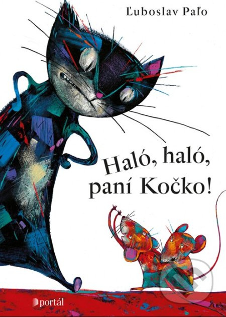 Haló, haló, paní Kočko! - Ľuboslav Paľo