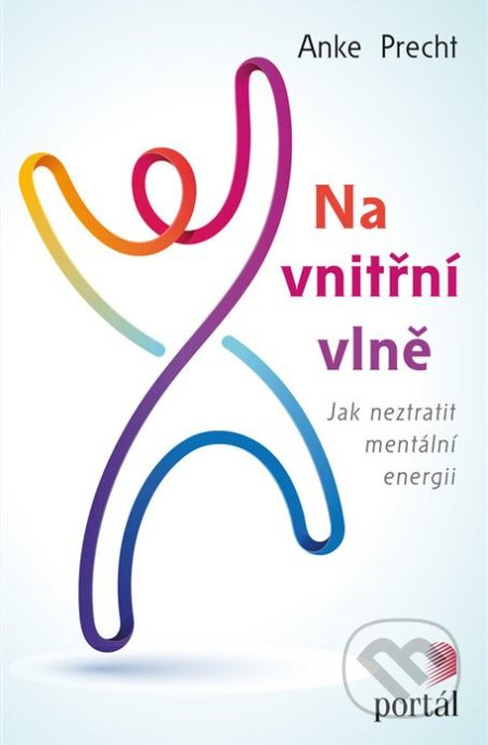 Na vnitřní vlně - Anke Precht