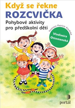 Když se řekne Rozcvička - Vladimíra Ottomanská