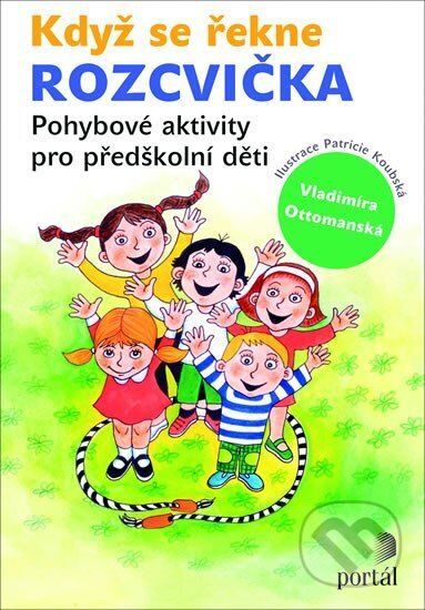 Když se řekne Rozcvička - Vladimíra Ottomanská