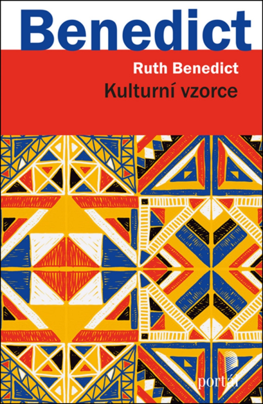 Kulturní vzorce - Ruth Benedictová