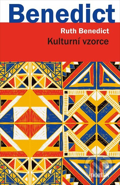 Kulturní vzorce - Ruth Benedictová