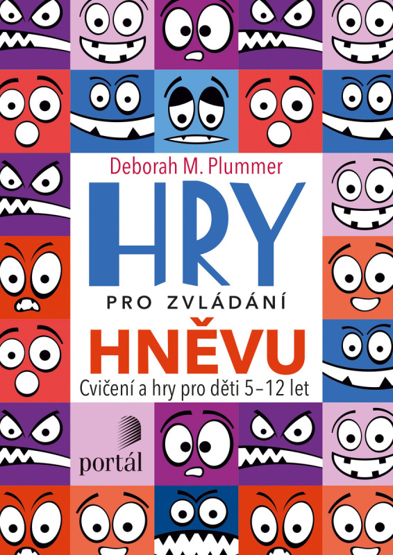 Hry pro zvládání hněvu - Deborah M. Plummer