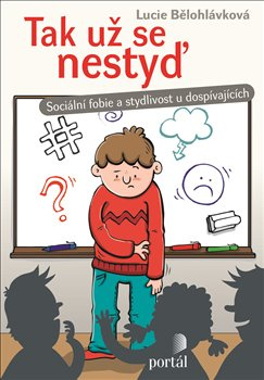 Tak už se nestyď - Lucie Bělohlávková