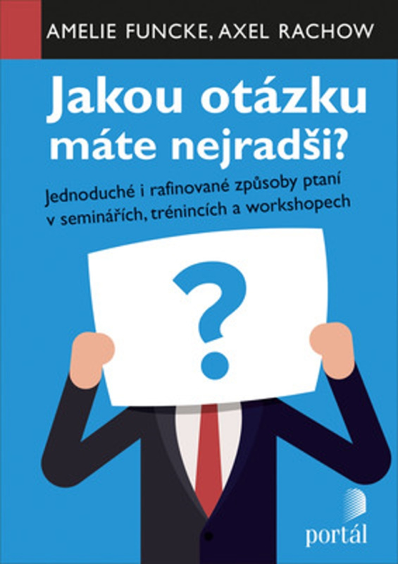 Jakou otázku máte nejradši? - Amelie Funcke, Axel Rachow