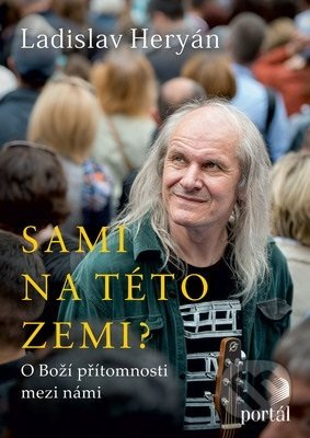 Sami na této zemi? - Ladislav Heryán
