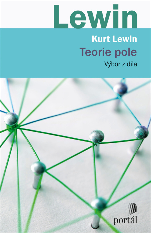 Teorie pole - Kurt Lewin