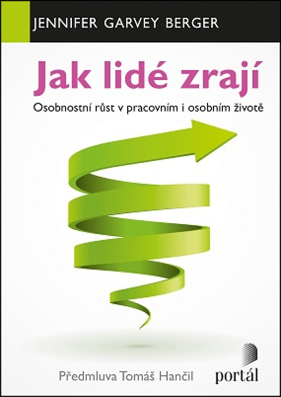 Jak lidé zrají - Jennifer Garvey Berger