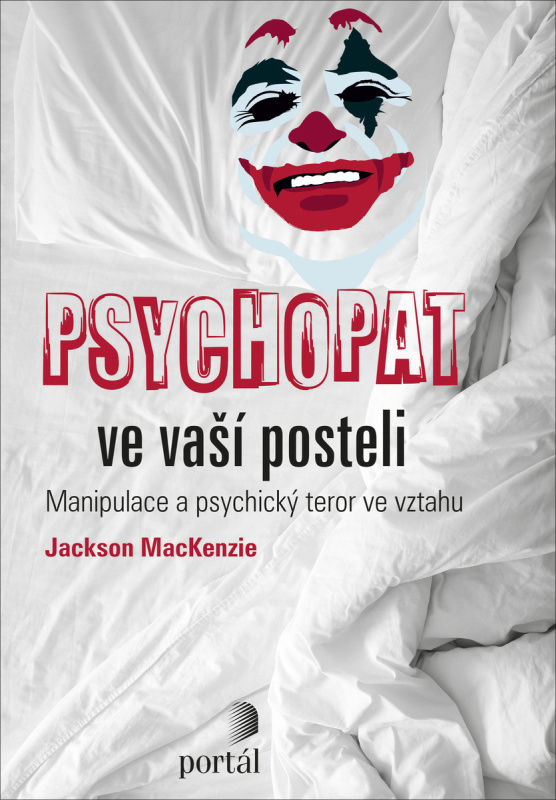Psychopat ve vaší posteli - Jackson MacKenzie