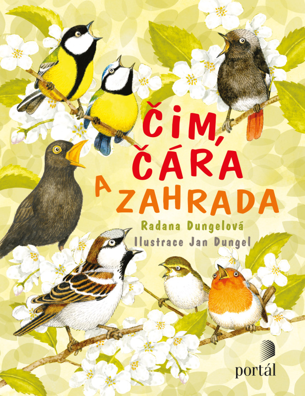 Čim, Čára a zahrada - Radana Dungelová
