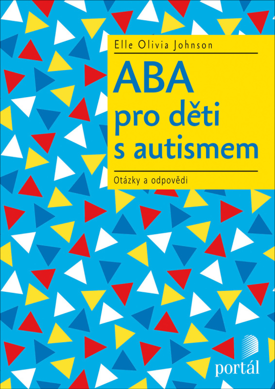 ABA pro děti s autismem - Elle Olivia Johnson
