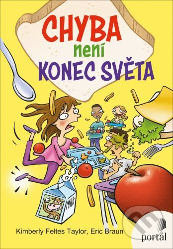 Chyba není konec světa - Kimberly Feltes Taylor - kniha z kategorie Pro děti