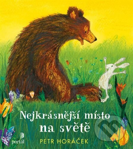 Nejkrásnější místo na světě - Petr Horáček