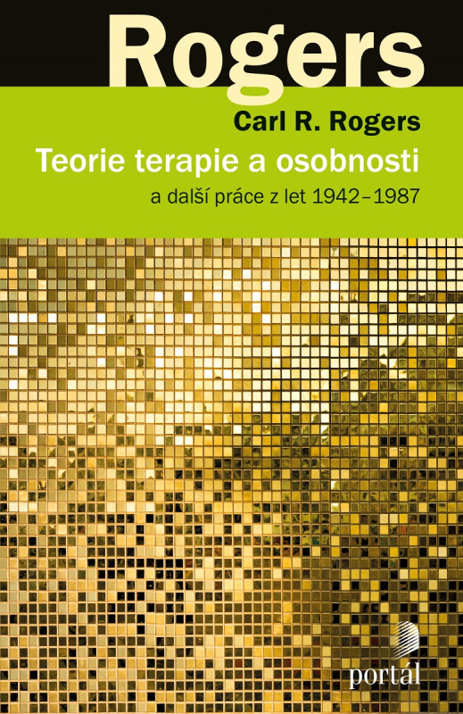 Teorie a terapie osobnosti - Carl R. Rogers