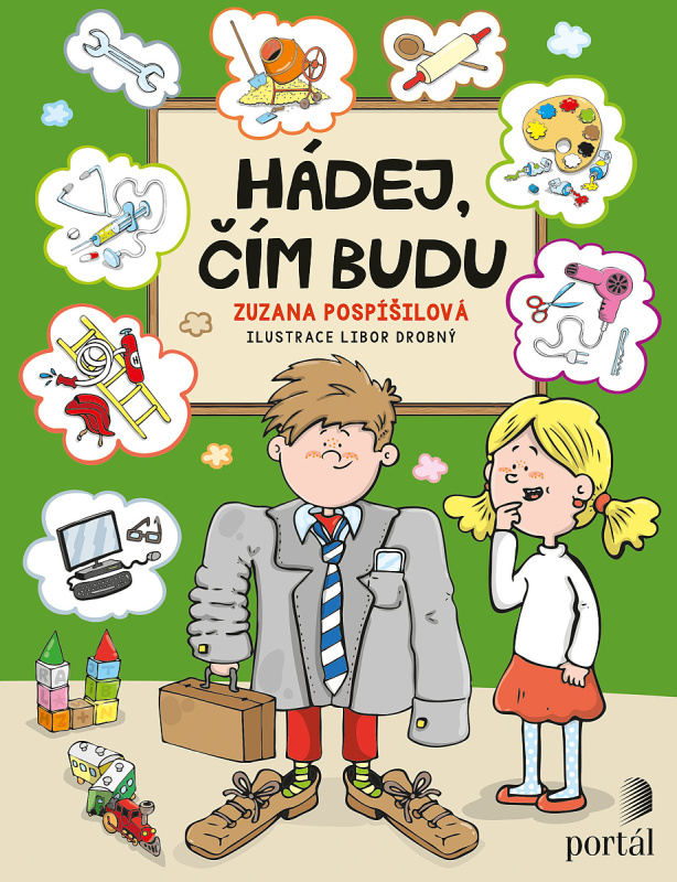 Hádej, čím budu - Zuzana Pospíšilová