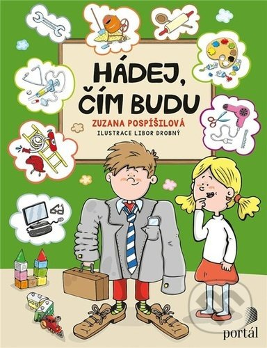 Hádej, čím budu - Zuzana Pospíšilová