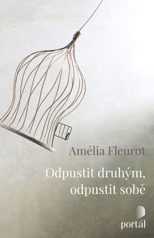 Odpustit druhým, odpustit sobě - Amélie Fleurot