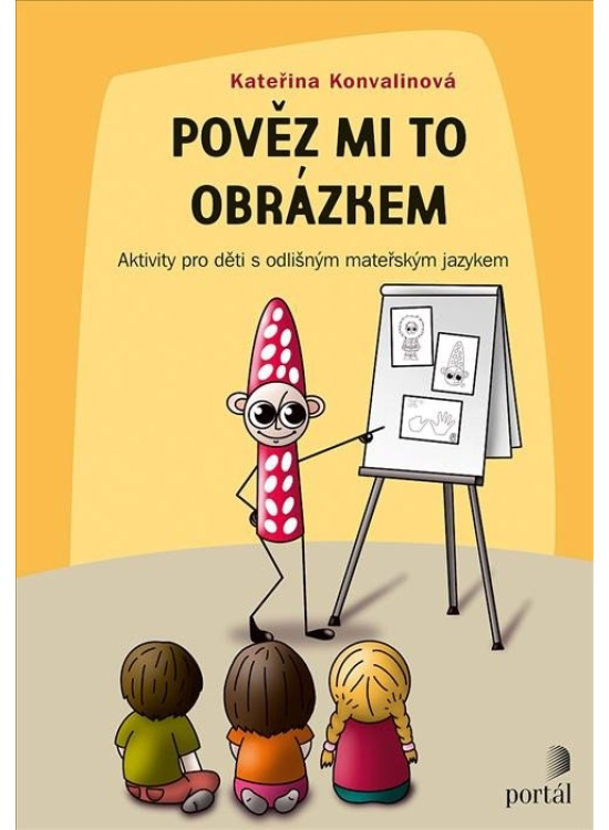 Pověz mi to obrázkem - Kateřina Konvalinová