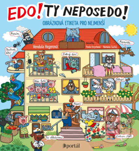 Edo! Ty neposedo! - Pavla Etrychová, Romana Suchá