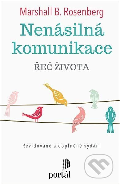 Nenásilná komunikace - Marshall B. Rosenberg