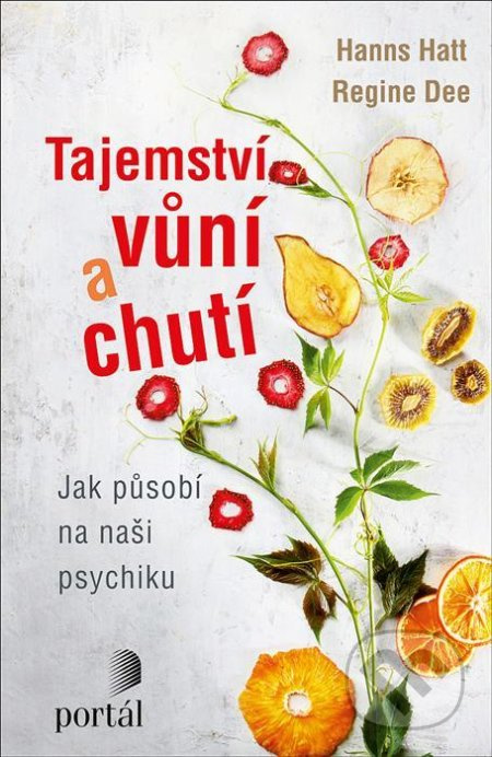 Tajemství vůní a chutí - Regine Dee, Hans Hatt