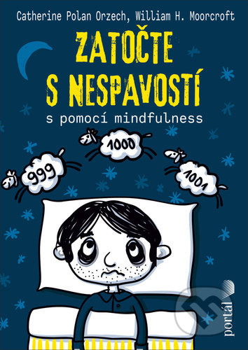 Zatočte s nespavostí - Catherine Polan Orzech, William H. Moorcroft