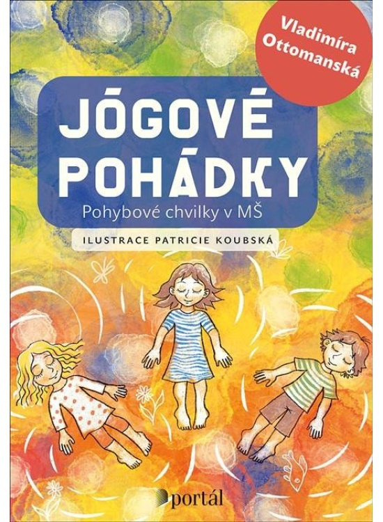 Jógové pohádky - Vladimíra Ottomanská