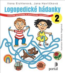 Logopedické hádanky 2 - Ilona Eichlerová, Jana Havlíčková