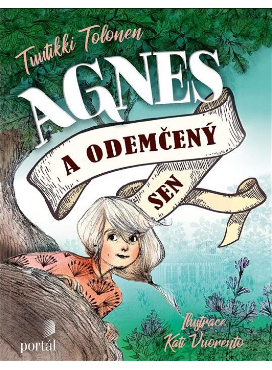 Agnes a odemčený sen - Tuutikki Tolonen