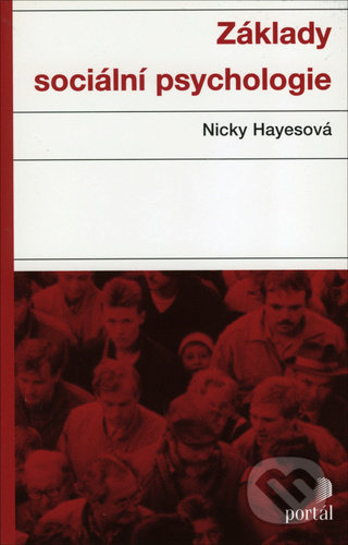 Základy sociální psychologie - Nicky Hayesová