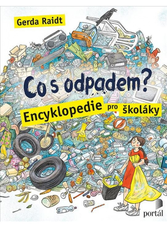 Co s odpadem? - Gerda Raidtová