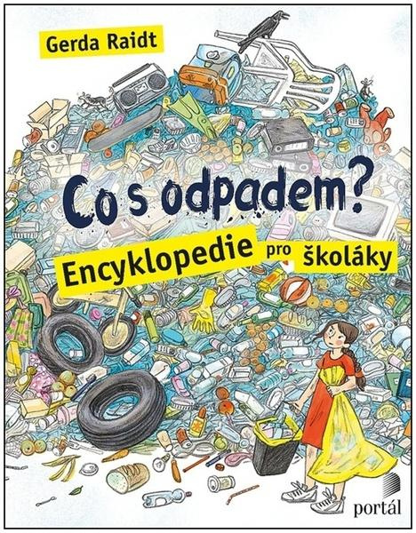 Co s odpadem? - Gerda Raidtová