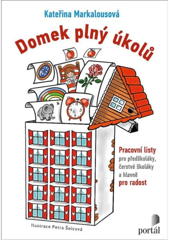 Domek plný úkolů - Kateřina Markalousová