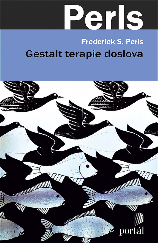 Gestalt terapie doslova - Frederick S. Perls