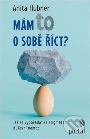 Mám to o sobě říct? - Anita Hubner